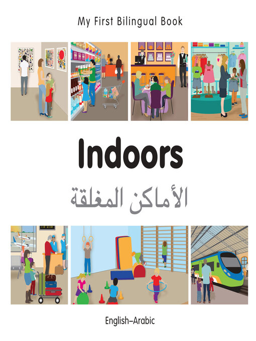 Title details for My First Bilingual Book–Indoors (English–Arabic) by Milet Publishing - Available